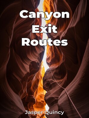 cover image of Canyon Exit Routes